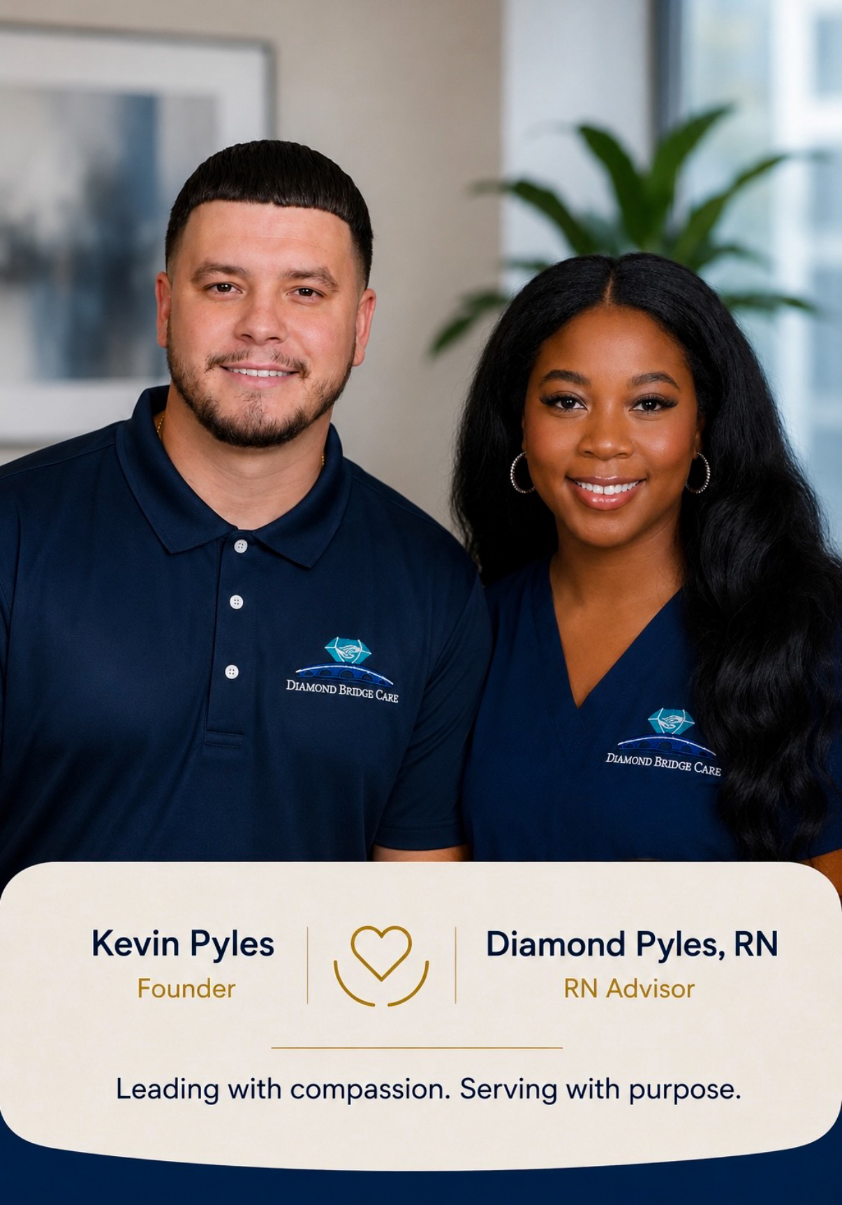 Kevin Pyles, Founder, and Diamond Pyles, RN Advisor, of Diamond Bridge Care
